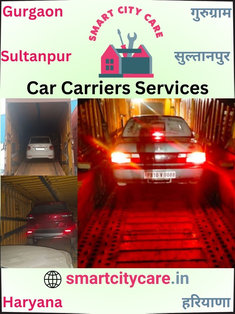 Car carrier services in Sultanpur, Gurgaon