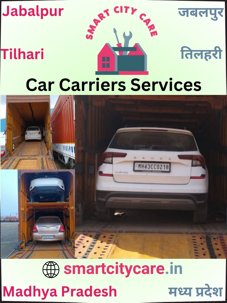 Expert  car carriers in Jabalpur for Safe and Smooth Relocation
