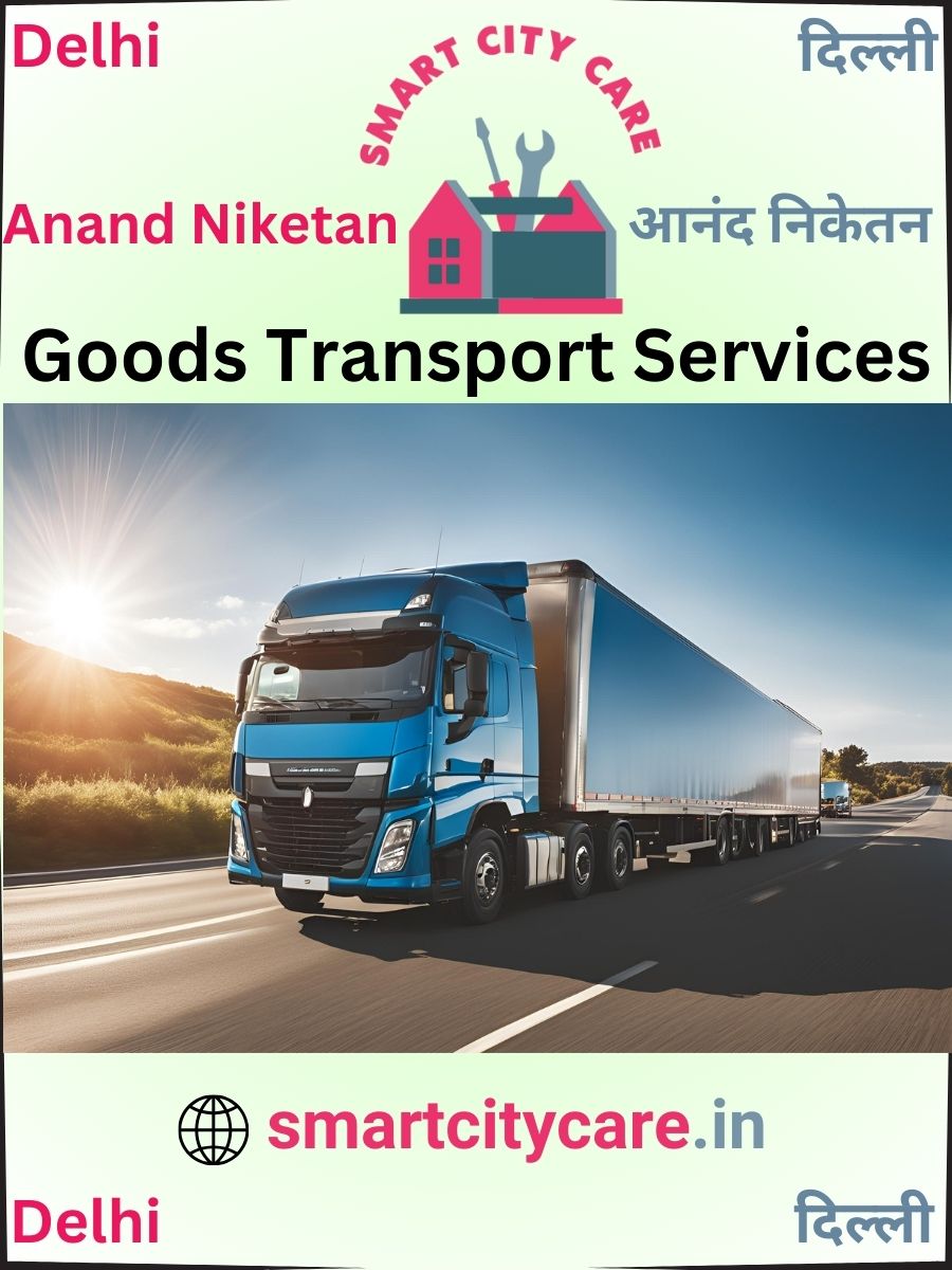 Expert Goods Transport in Anand Niketan for All Business Needs