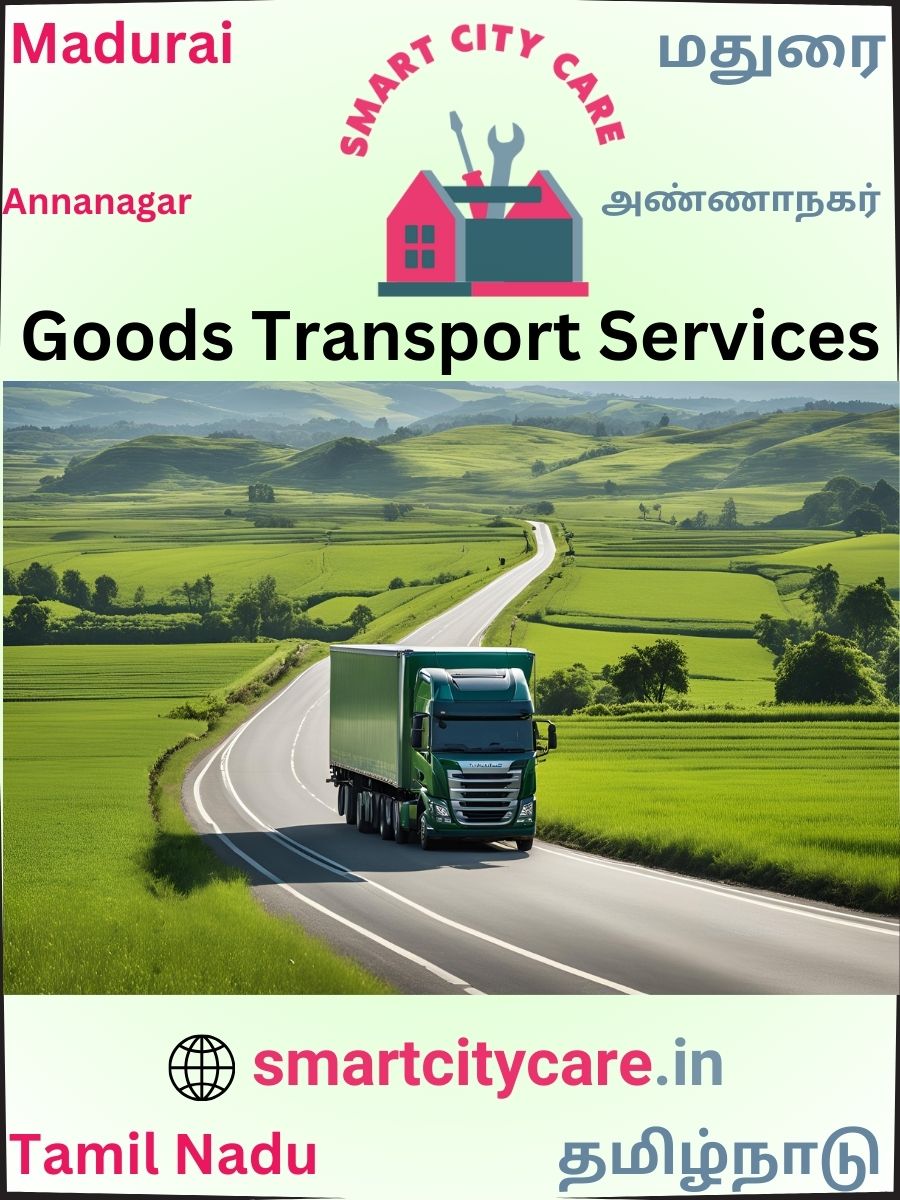 Expert Goods Transport in Annanagar for All Business Needs