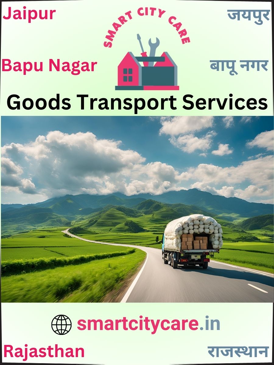 Expert Goods Transport in Bapu Nagar for All Business Needs