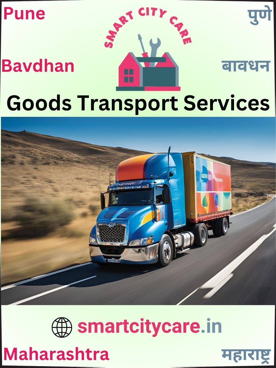 Expert Goods Transport in Bavdhan for All Business Needs