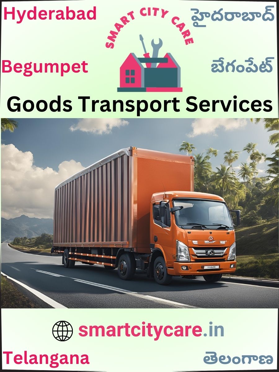 Expert Goods Transport in Begumpet for All Business Needs