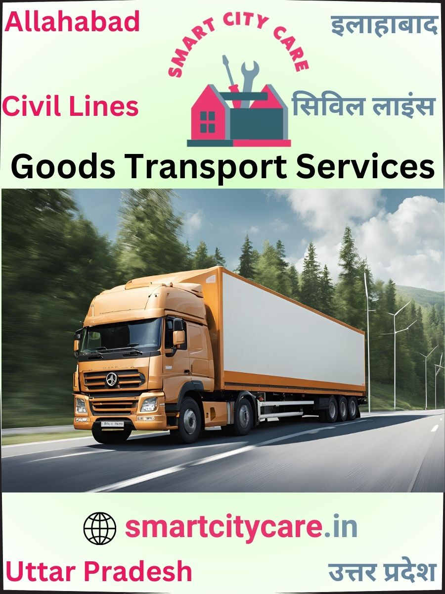 Expert Goods Transport in Civil Lines for All Business Needs
