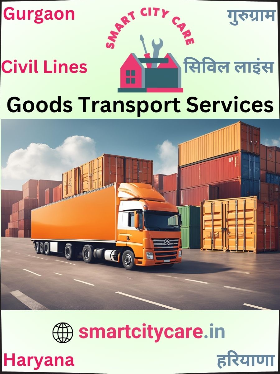 Expert Goods Transport in Civil Lines for All Business Needs