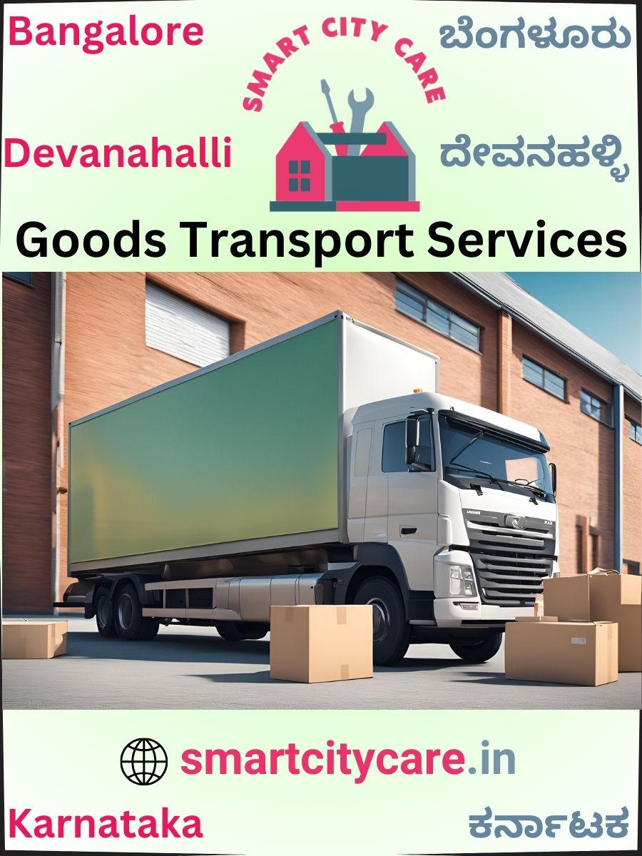Expert Goods Transport in Devanahalli for All Business Needs