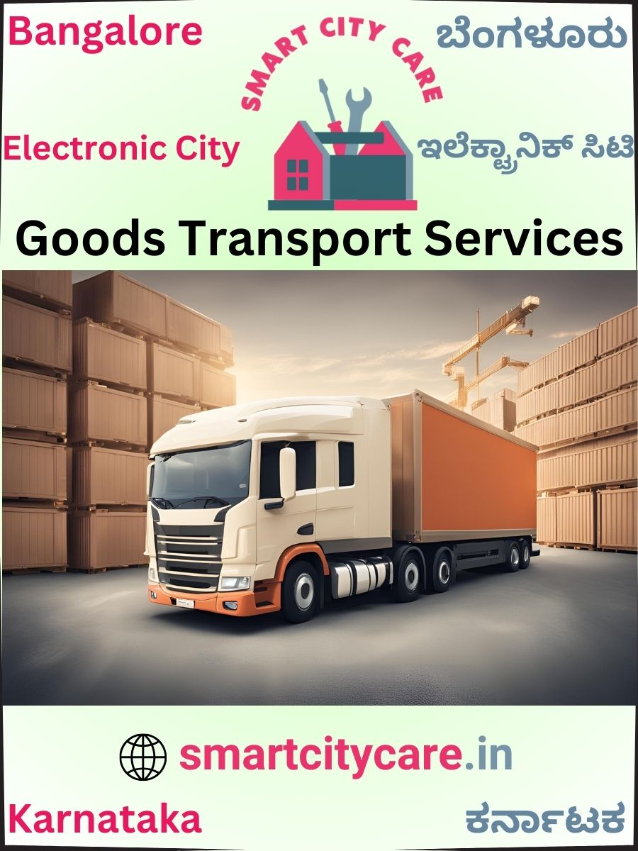 Expert Goods Transport in Electronic City for All Business Needs