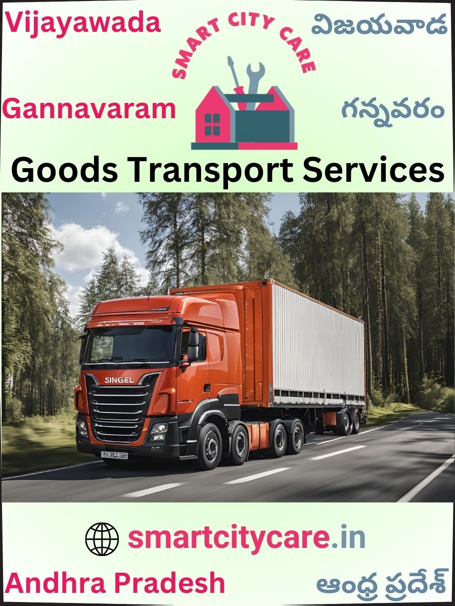 Expert Goods Transport in Gannavaram for All Business Needs