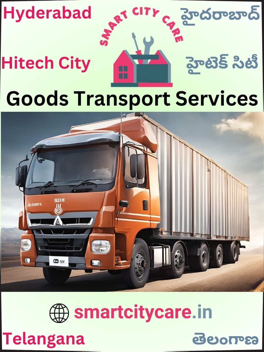 Expert Goods Transport in Hitech City for All Business Needs