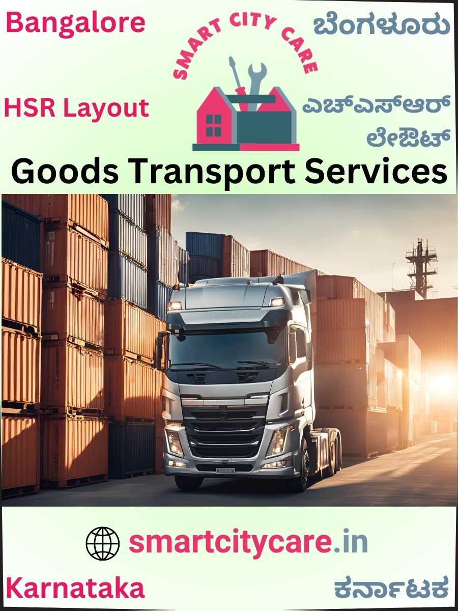 Affordable goods transport in HSR Layout, Bangalore