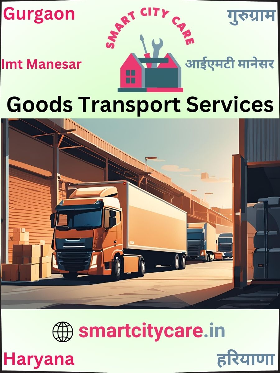 Expert Goods Transport in Imt Manesar for All Business Needs
