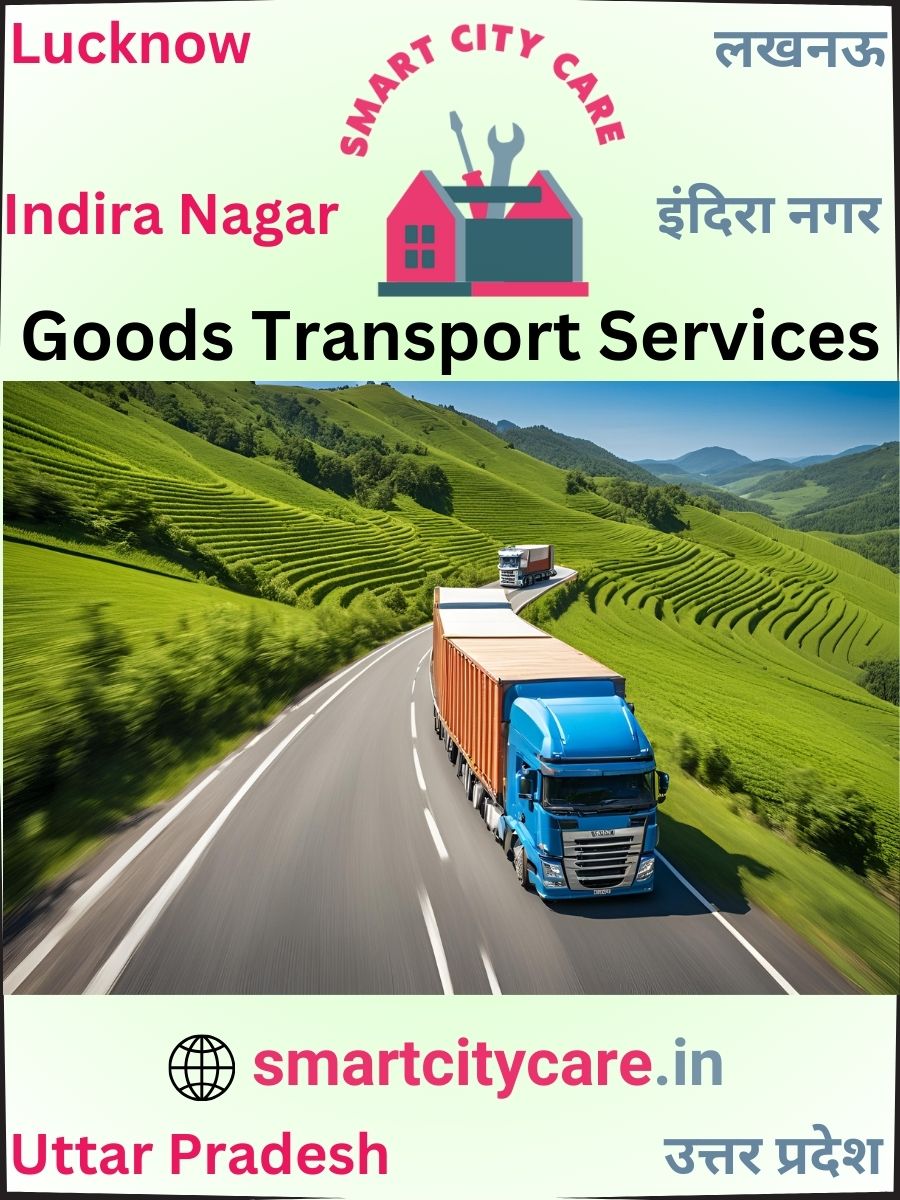 Expert Goods Transport in Indira Nagar for All Business Needs
