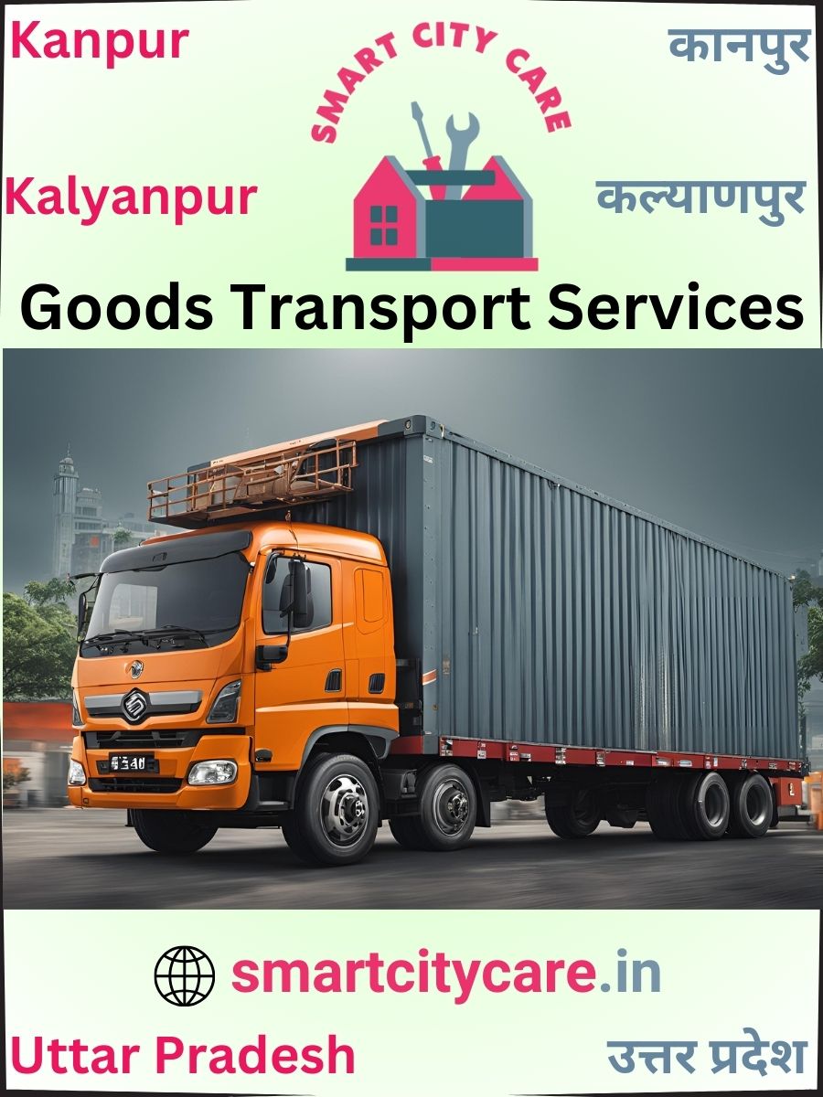 Expert Goods Transport in Kalyanpur for All Business Needs