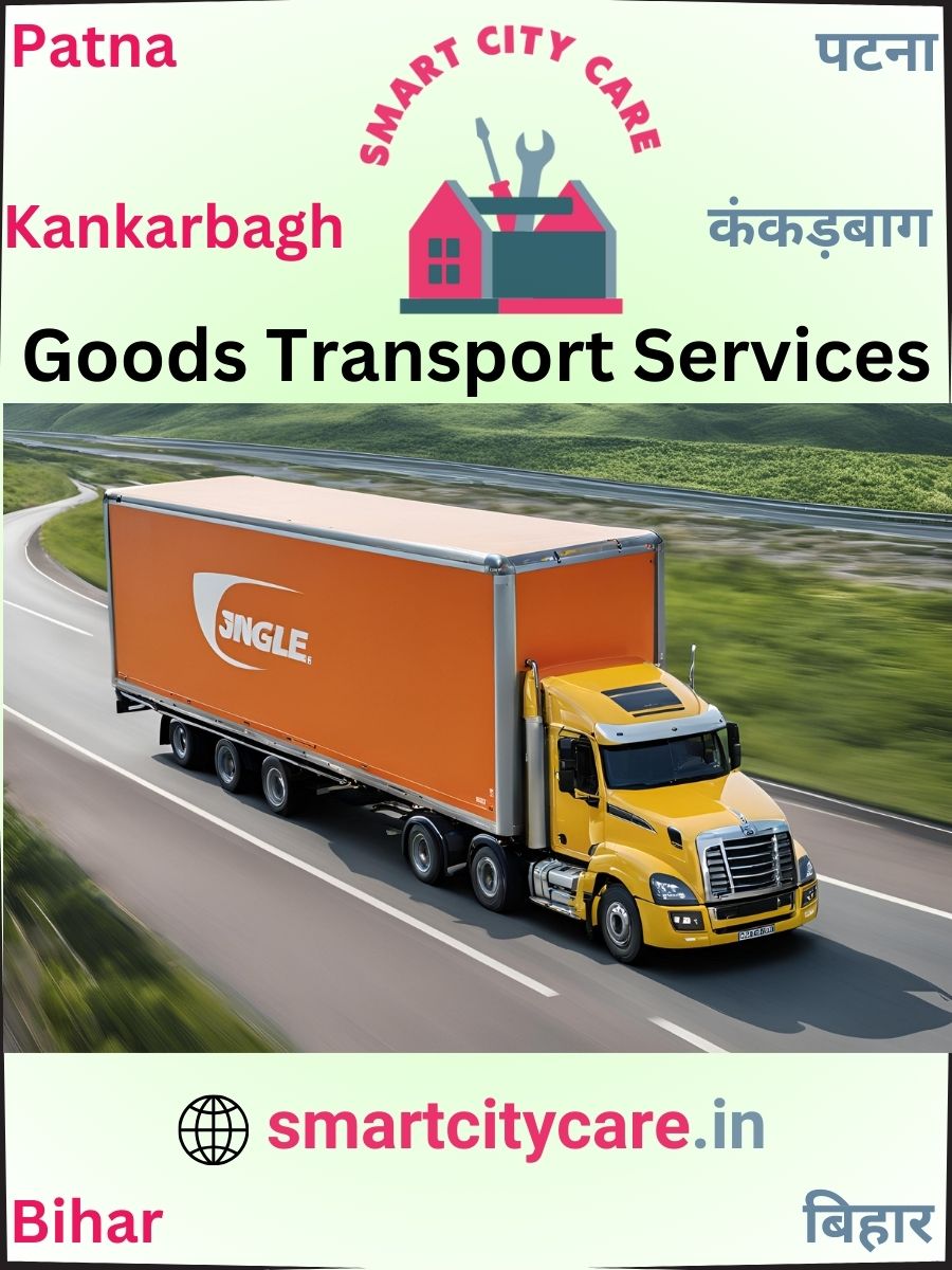 Expert Goods Transport in Kankarbagh for All Business Needs