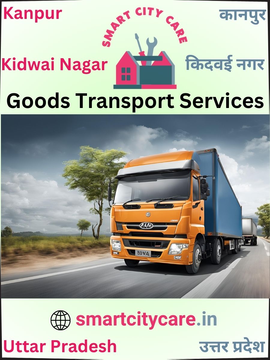 Expert Goods Transport in Kidwai Nagar for All Business Needs