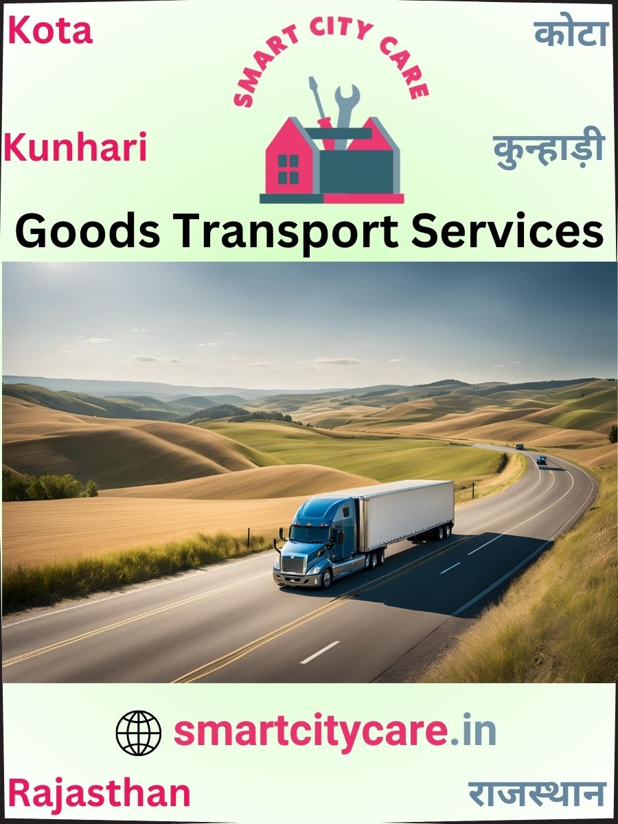 Expert Goods Transport in Kunhari for All Business Needs