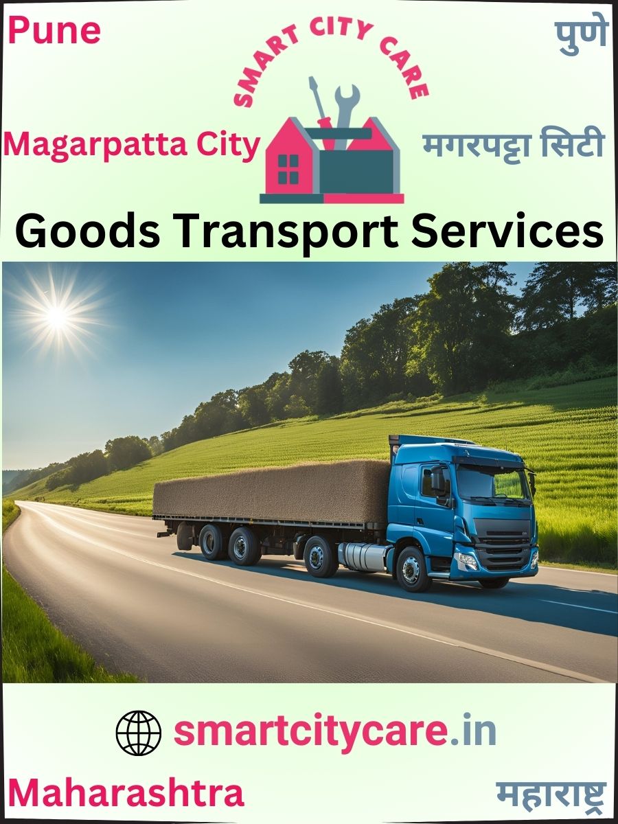 Expert Goods Transport in Magarpatta City for All Business Needs