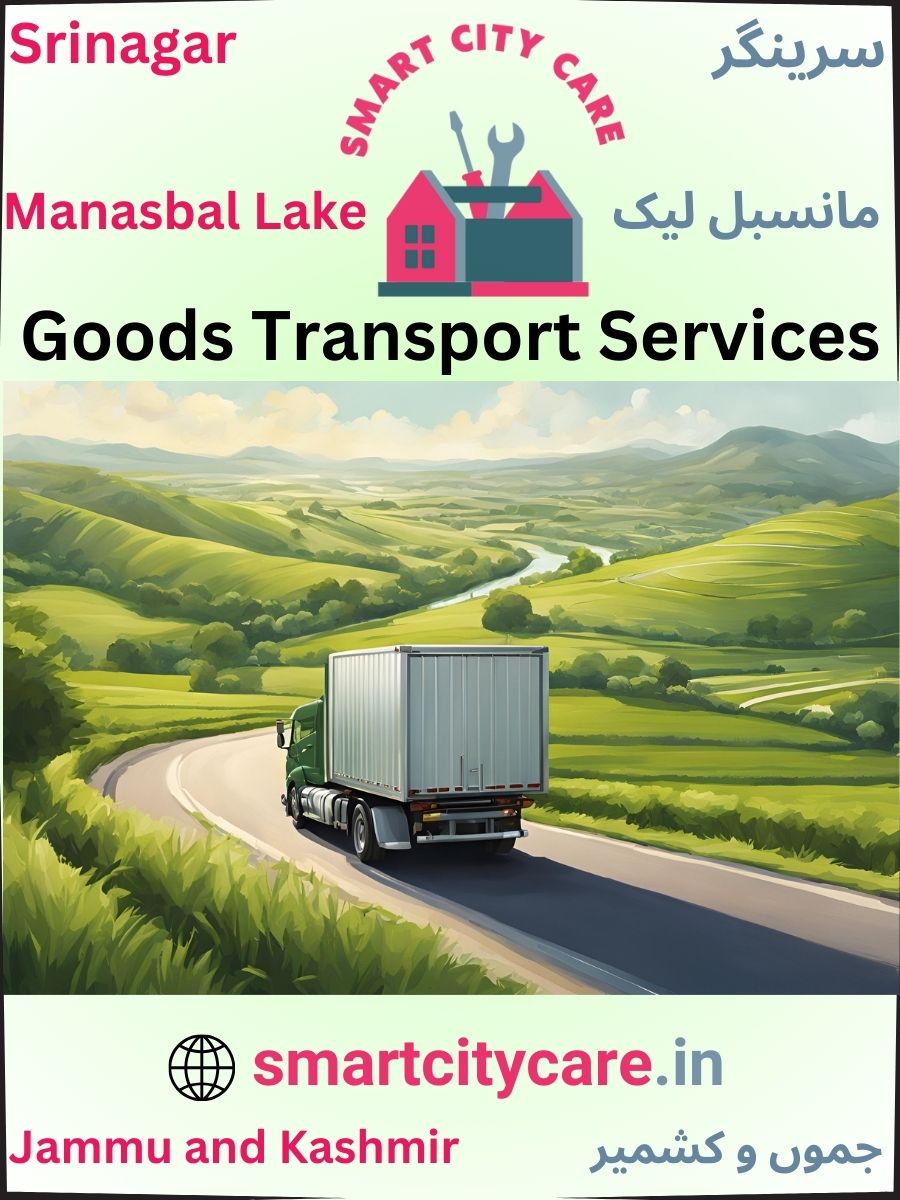 Expert Goods Transport in Manasbal Lake for All Business Needs