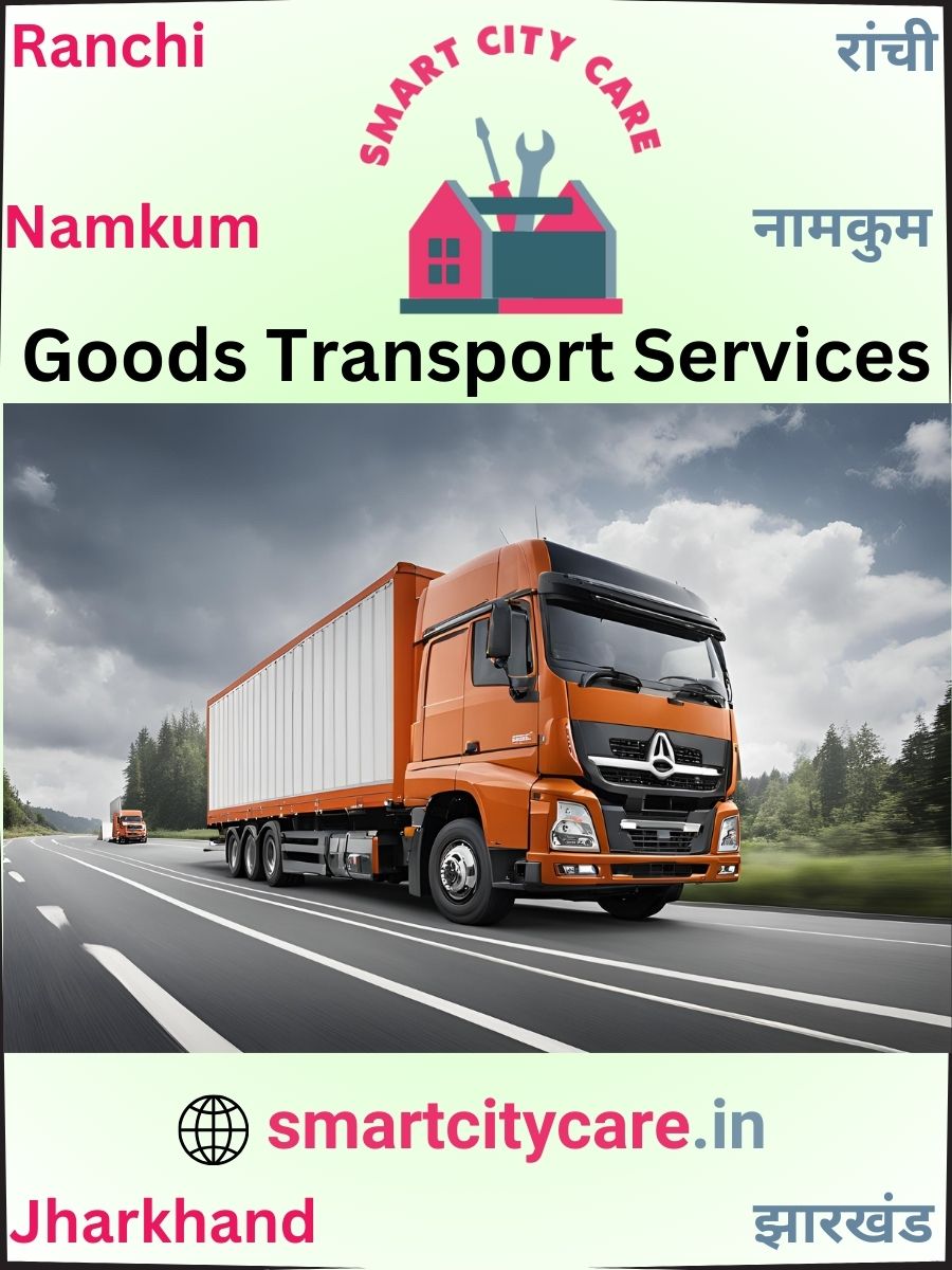 Expert Goods Transport in Namkum for All Business Needs