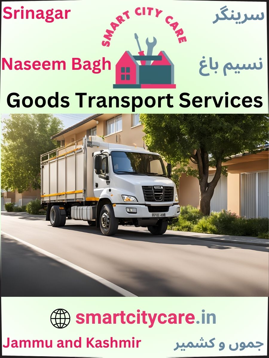 Expert Goods Transport in Naseem Bagh for All Business Needs