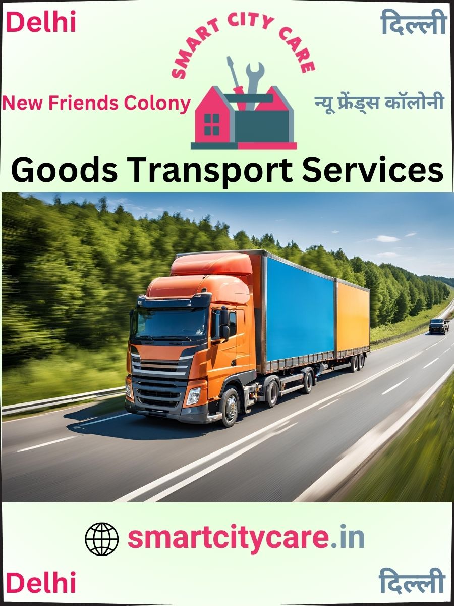 Expert Goods Transport in New Friends Colony for All Business Needs