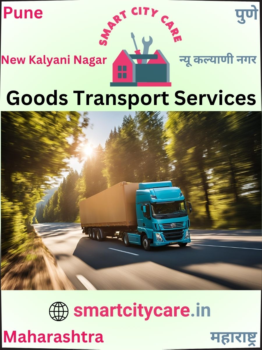 Expert Goods Transport in New Kalyani Nagar for All Business Needs