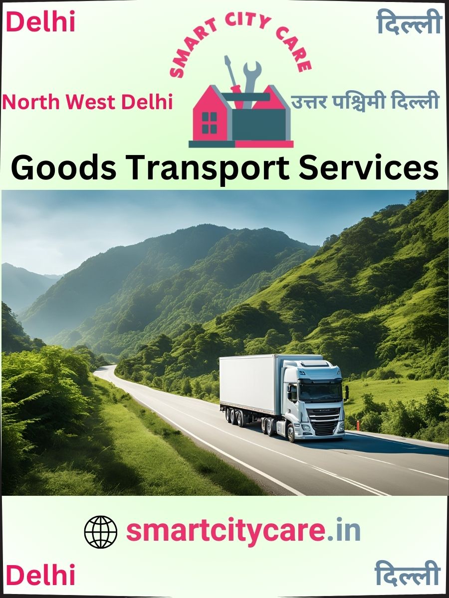Affordable goods transport in North West Delhi, Delhi