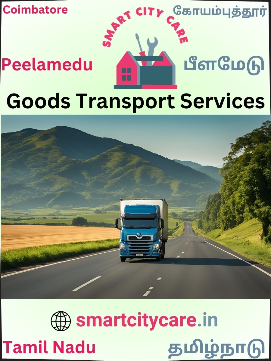 Expert Goods Transport in Peelamedu for All Business Needs