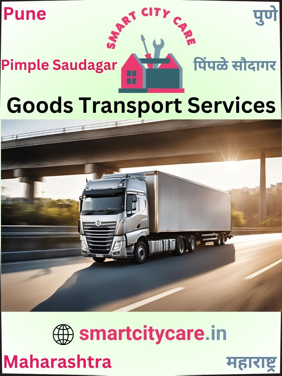 Expert Goods Transport in Pimple Saudagar for All Business Needs