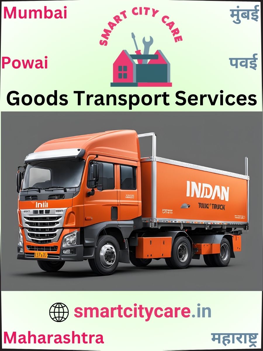 Expert Goods Transport in Powai for All Business Needs