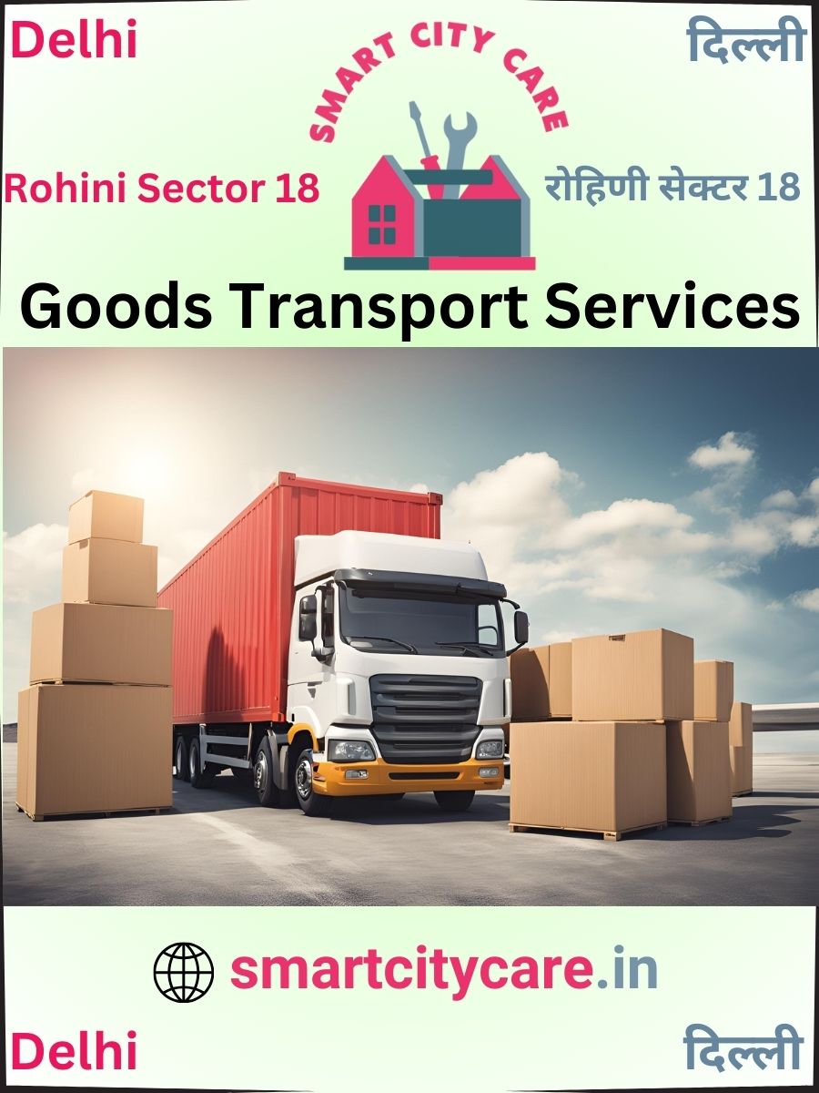 Affordable goods transport in Rohini Sector 18, Delhi