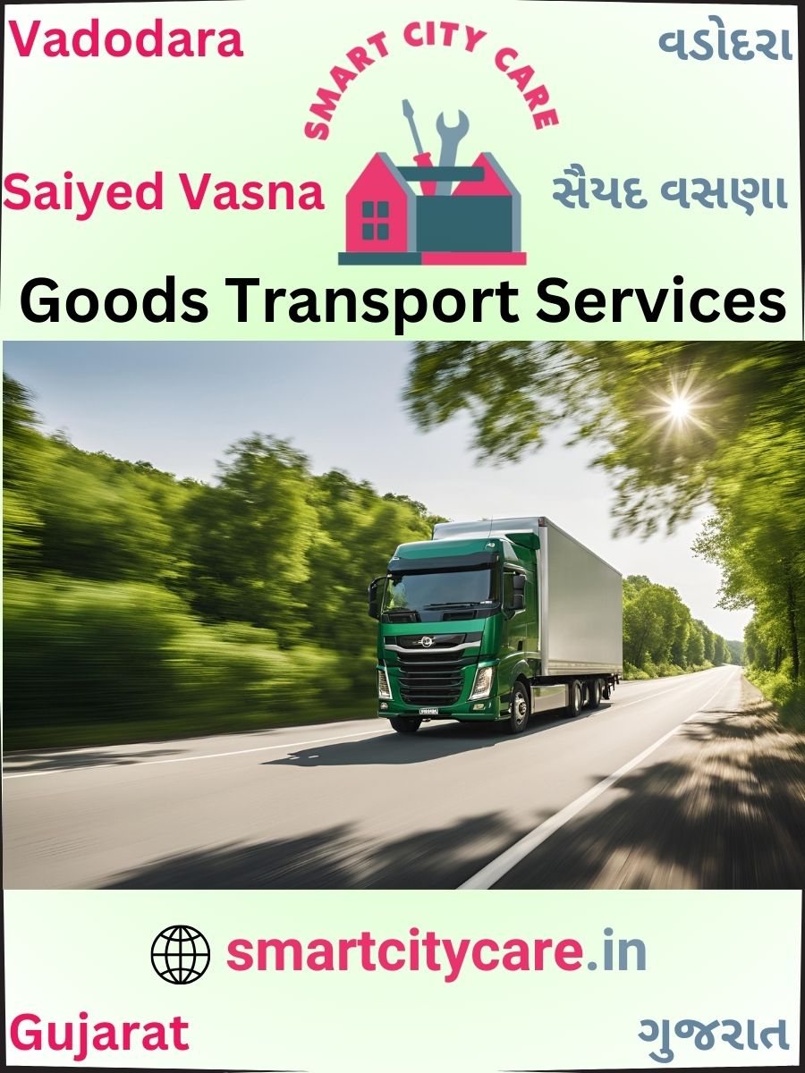 Affordable goods transport in Saiyed Vasna, Vadodara