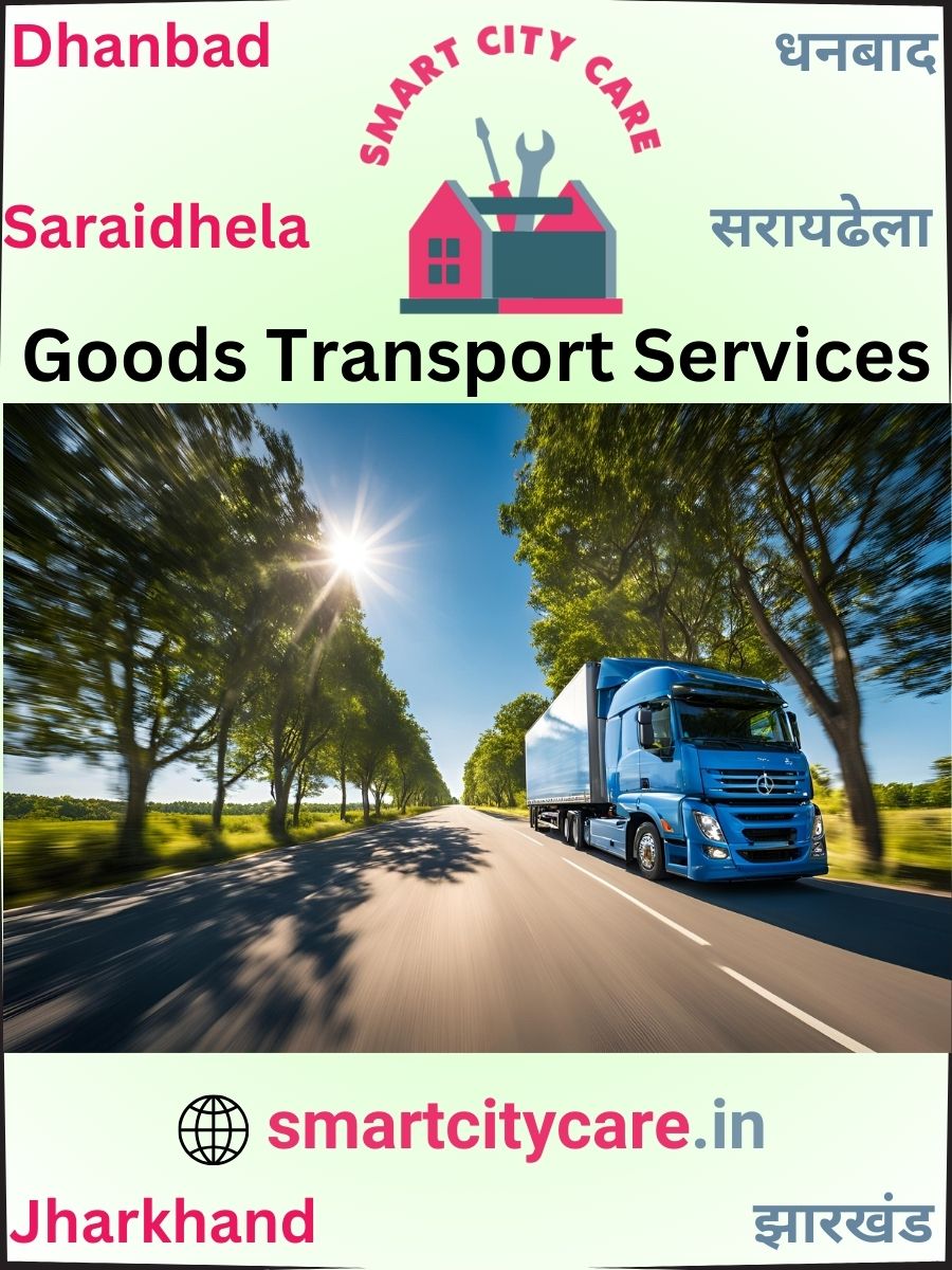 Expert Goods Transport in Saraidhela for All Business Needs