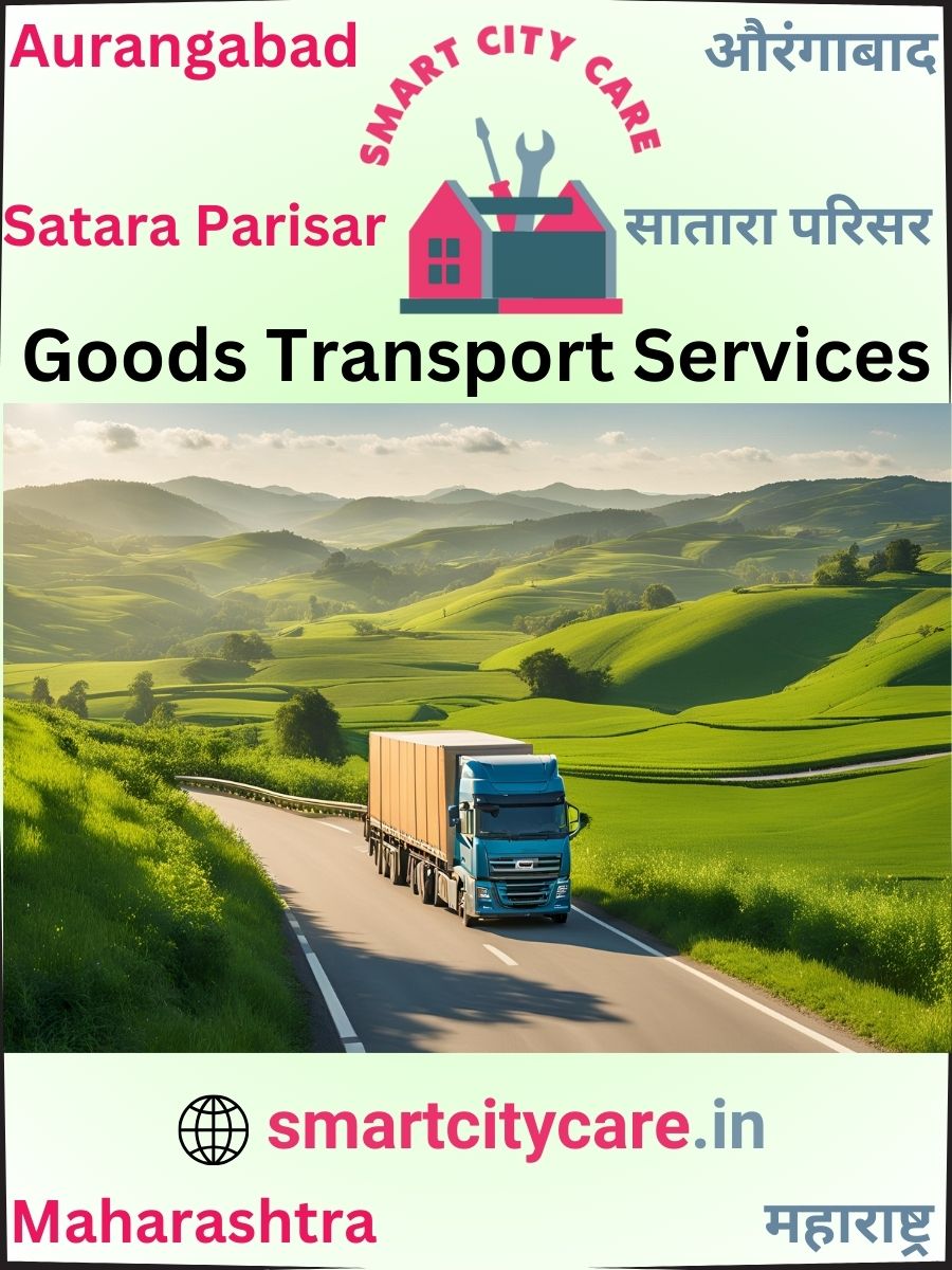 Expert Goods Transport in Satara Parisar for All Business Needs