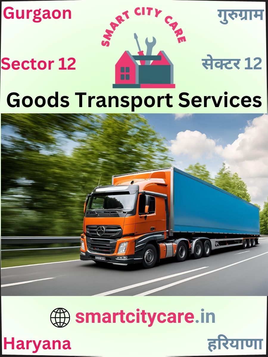 Expert Goods Transport in Sector 12 for All Business Needs