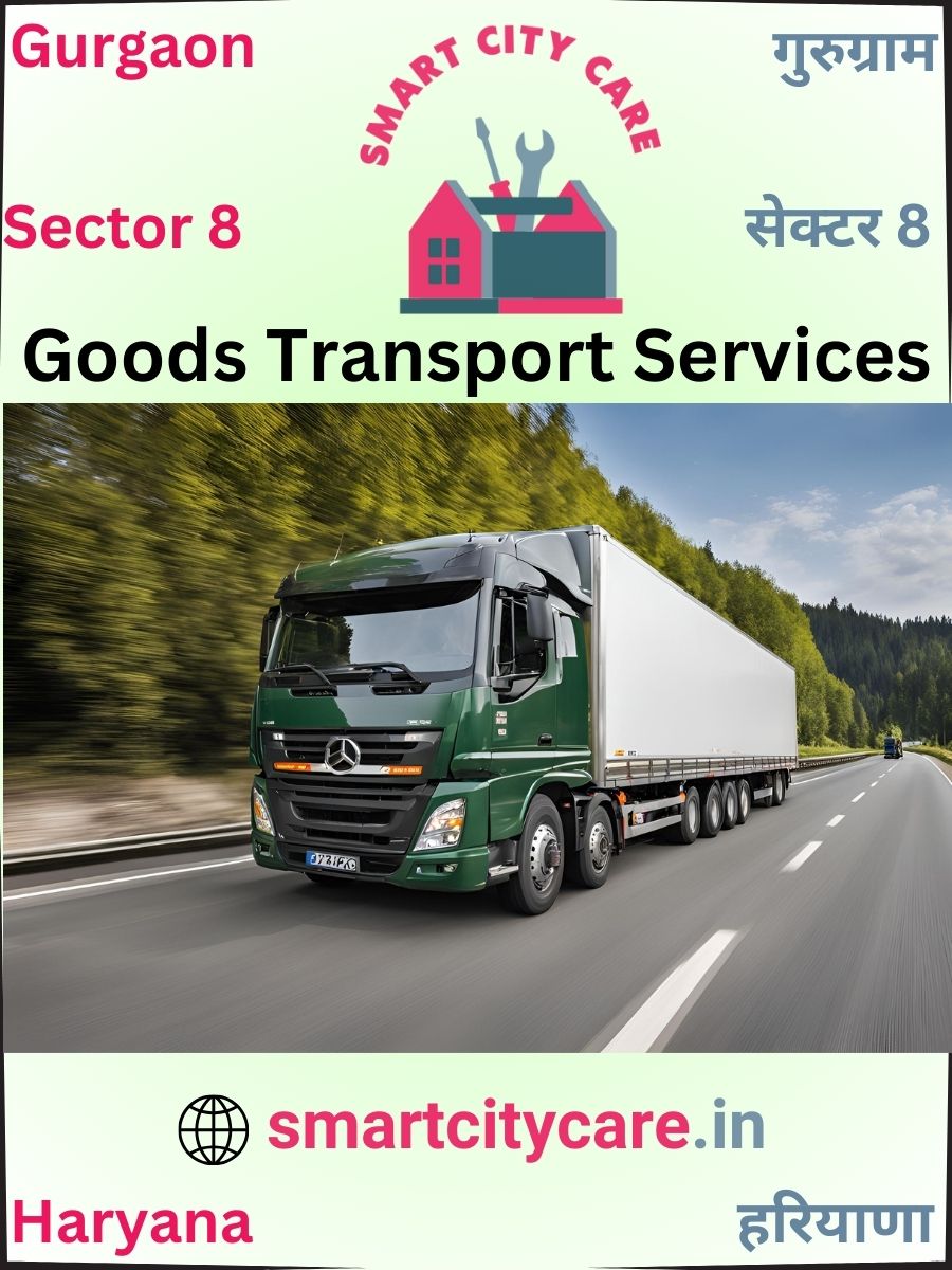 Expert Goods Transport in Sector 8 for All Business Needs