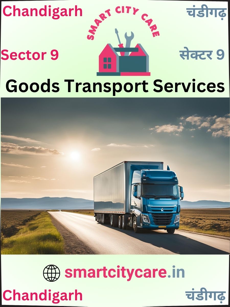 Expert Goods Transport in Sector 9 for All Business Needs