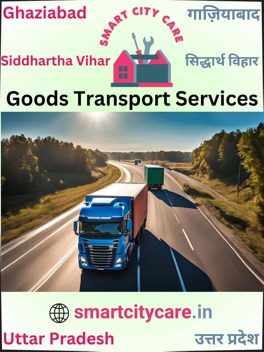 Expert Goods Transport in Siddhartha Vihar for All Business Needs