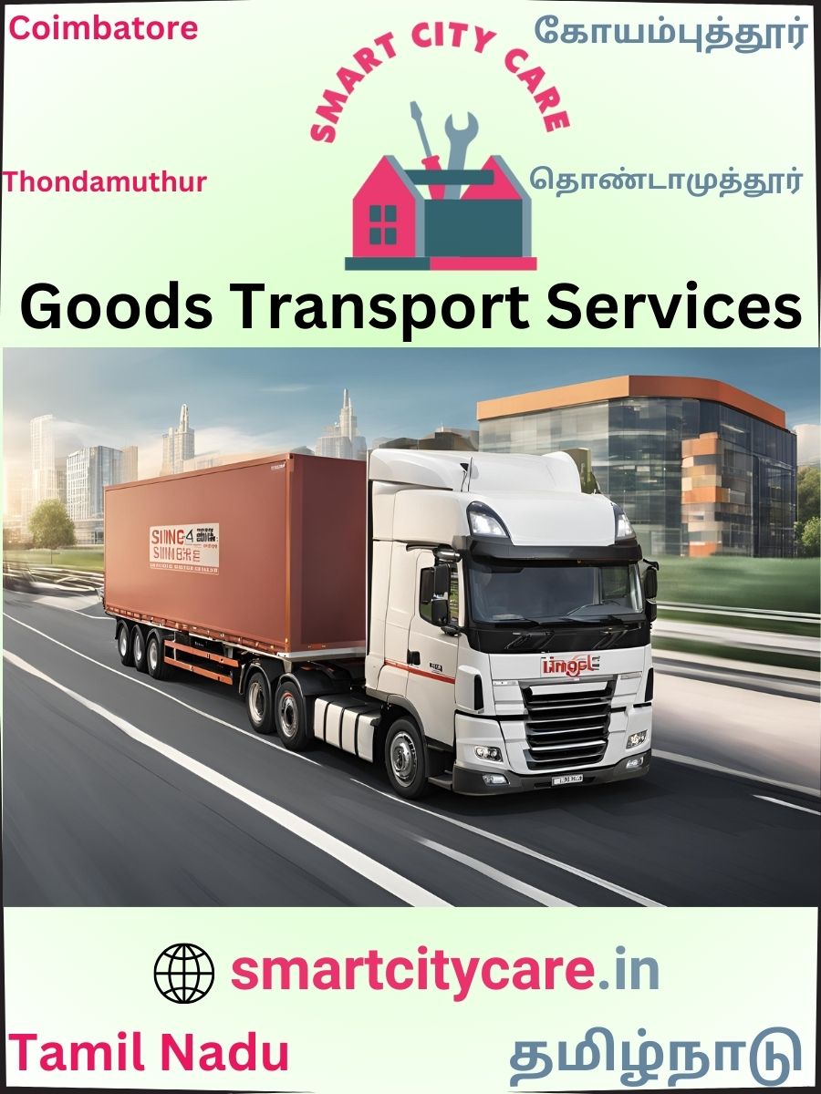 Expert Goods Transport in Thondamuthur for All Business Needs