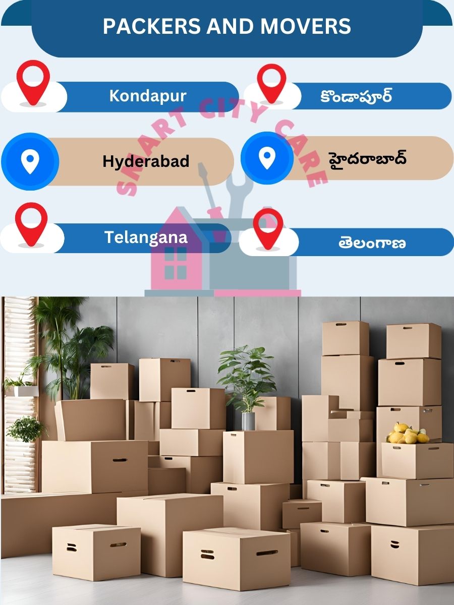Packing and moving services in Kondapur, Hyderabad