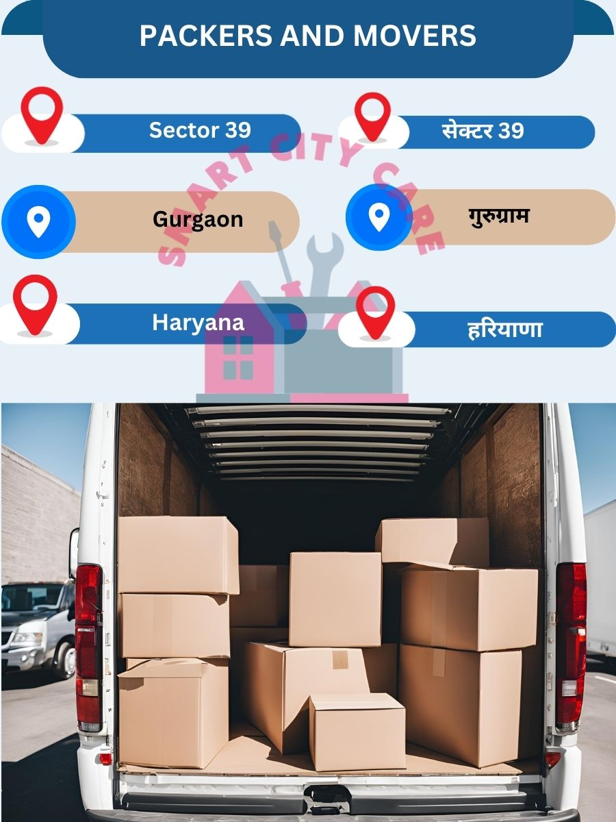 Packing and moving services in Sector 39, Gurgaon