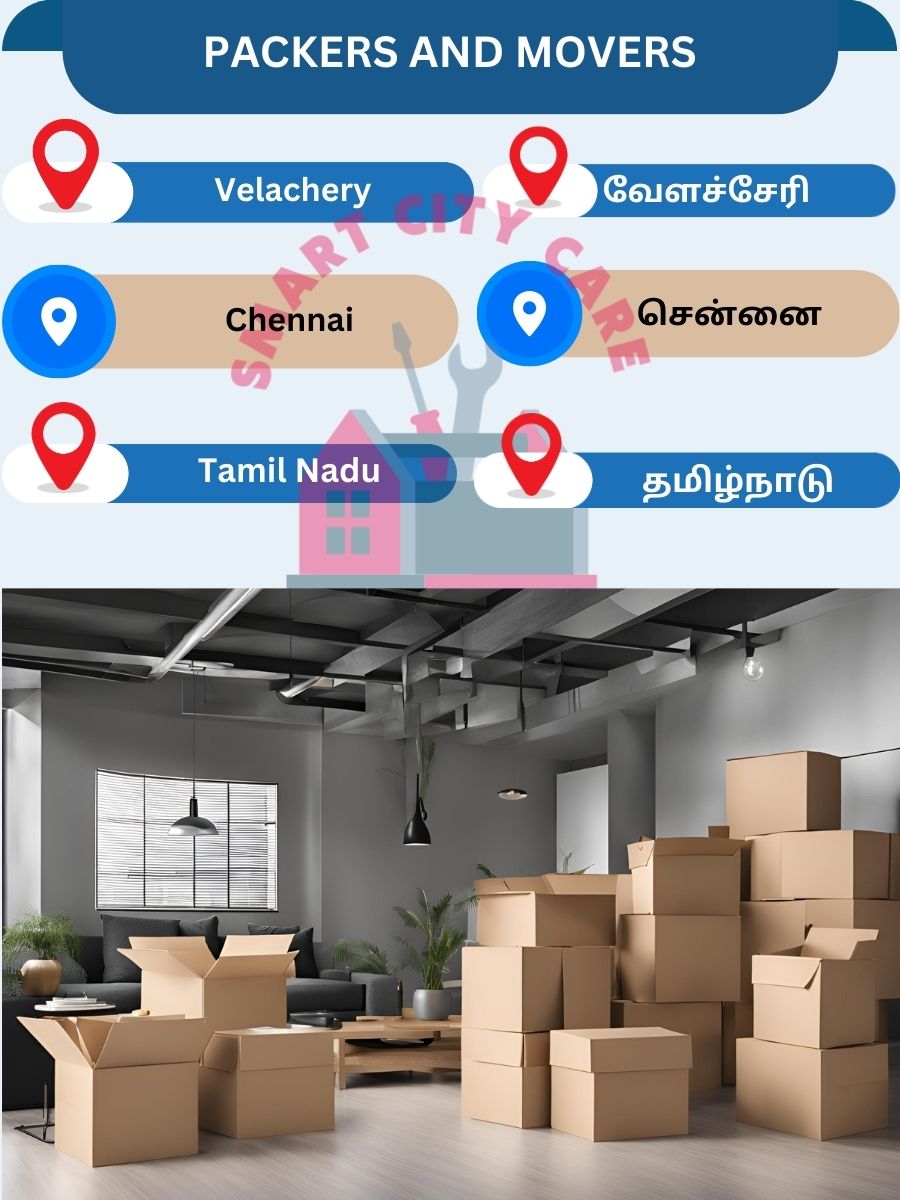 Packing and moving services in Velachery, Chennai