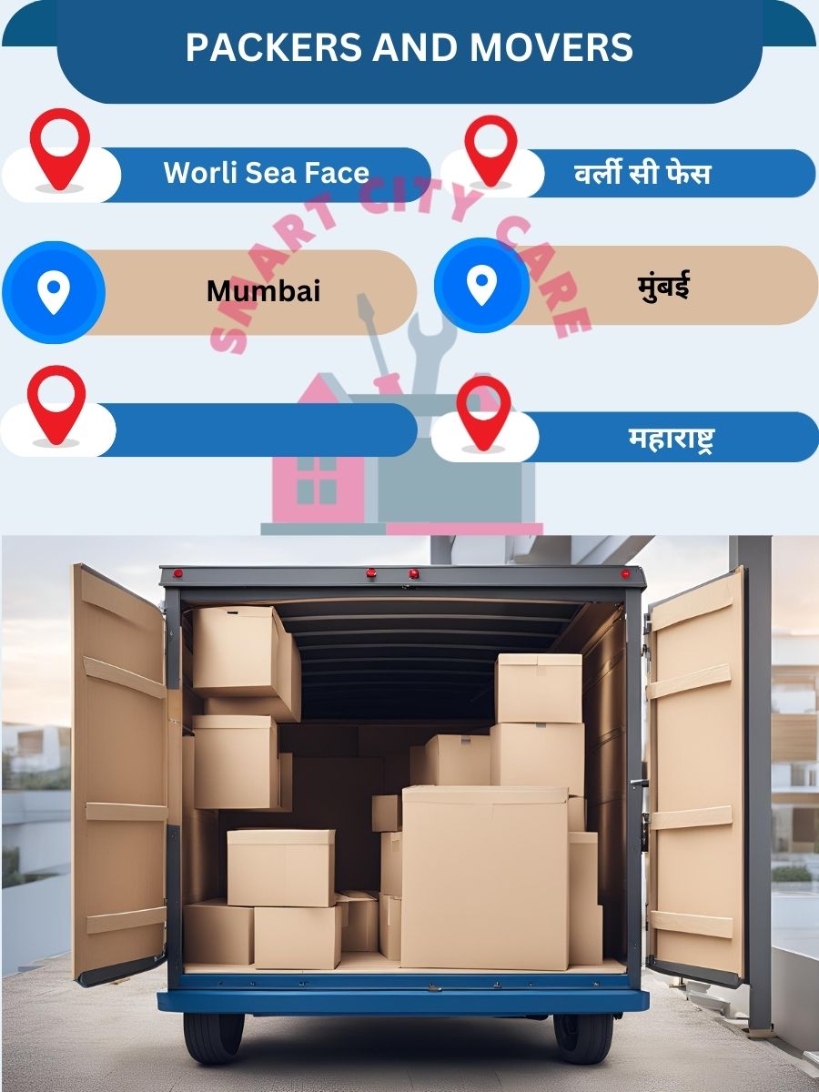 Packing and moving services in Worli Sea Face, Mumbai
