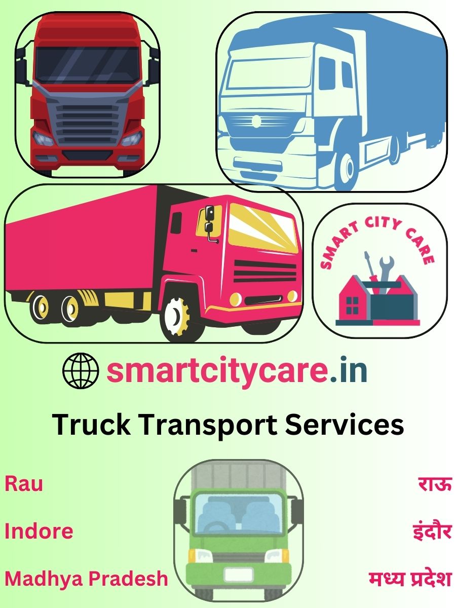 Efficient and Reliable Truck Transport in Rau with Smart City Care
